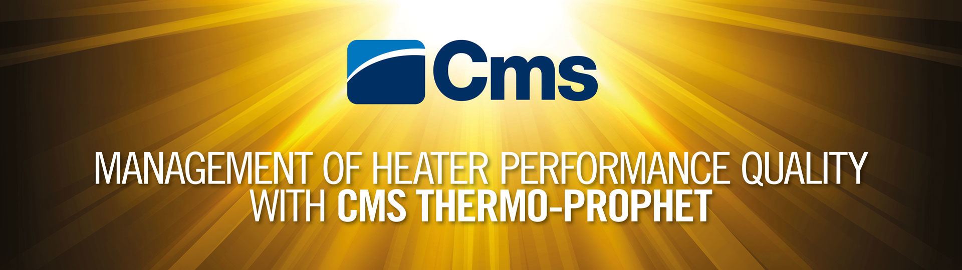 使用CMS Thermo-Prophet系统管理加热质量